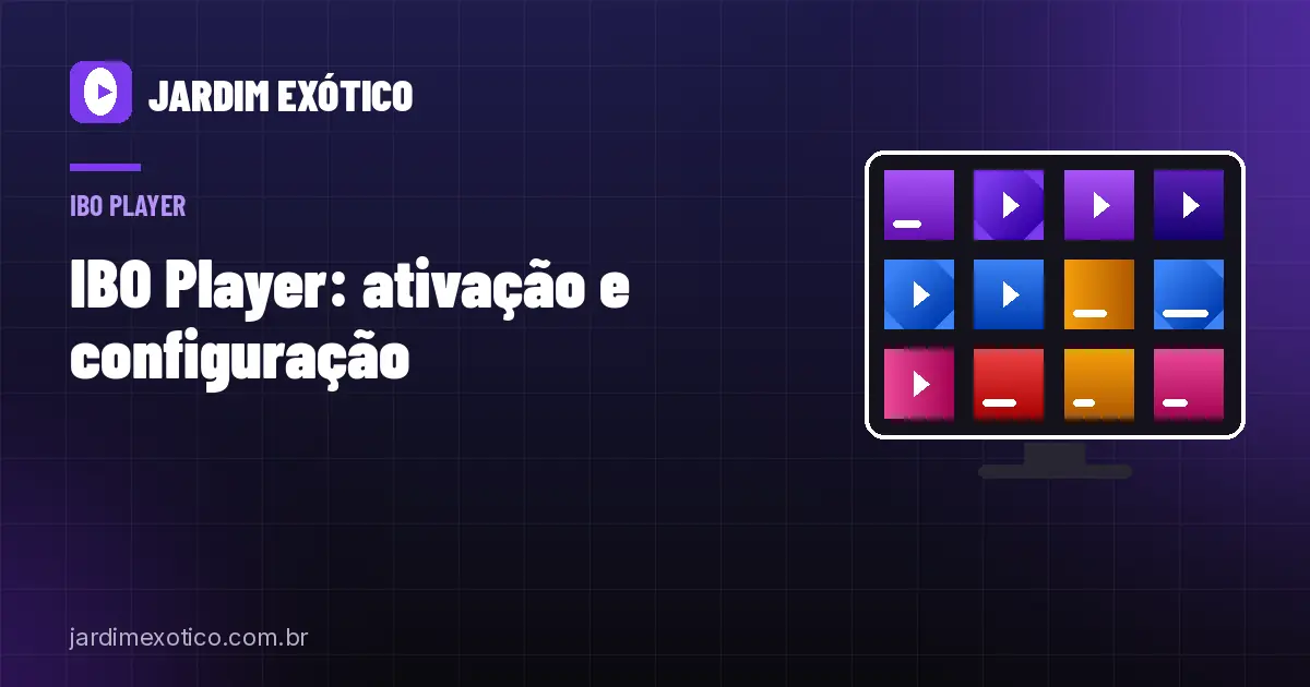 IBO Player: Como Ativar e Configurar na Smart TV Samsung e LG